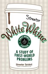 White Whine - 18 Sep 2013