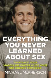 Everything You Never Learned About Sex - 30 Oct 2020