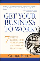 Get Your Business to Work! - 2 Feb 2010