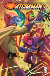 Gatchaman #13 - 15 Oct 2025