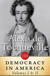 Democracy In America: Volume I & II - 16 Dec 2014