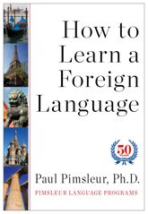 How to Learn a Foreign Language - 3 Sep 2013