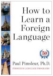 How to Learn a Foreign Language - 3 Sep 2013