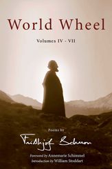 World Wheel Vol. Iv-Vii: Poems By Frithj - 1 Aug 2010