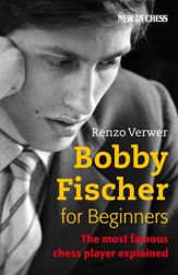 Bobby Fischer for Beginners - 7 Jul 2014