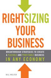 Rightsizing Your Business - 15 Dec 2011