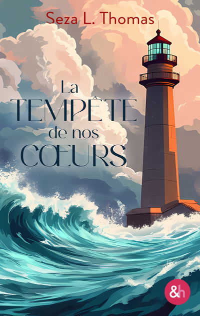 La tempête de nos coeurs