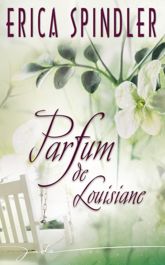 Parfum de Louisiane (Harlequin Jade) - 1 Oct 2007