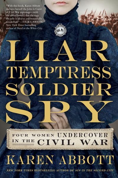 Liar, Temptress, Soldier, Spy