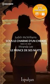 Sous le charme d'un cheikh - Le prince de ses nuits - 1 Jul 2017