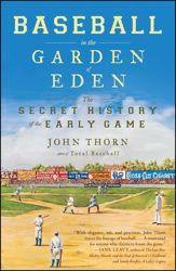 Baseball in the Garden of Eden - 15 Mar 2011