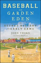Baseball in the Garden of Eden - 15 Mar 2011