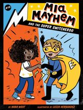 Mia Mayhem and the Super Switcheroo - 12 Jan 2021