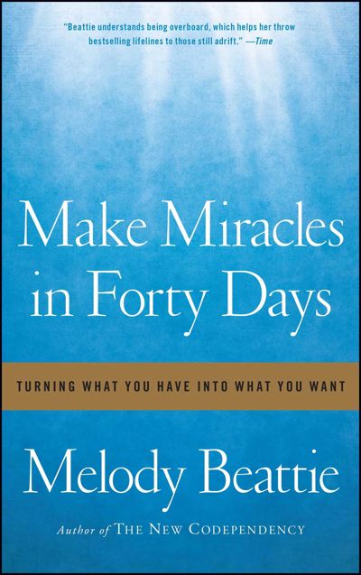 Make Miracles in Forty Days