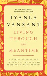 Living Through the Meantime - 17 Mar 2002