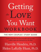 Getting the Love You Want Workbook - 1 Nov 2007