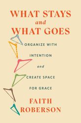 What Stays and What Goes - 7 Apr 2026