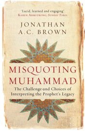 Misquoting Muhammad - 7 Aug 2014
