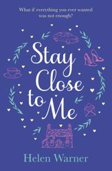 Stay Close to Me - 31 Jan 2013