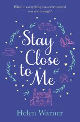 Stay Close to Me - 31 Jan 2013