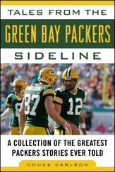 Tales from the Green Bay Packers Sideline - 15 Sep 2015