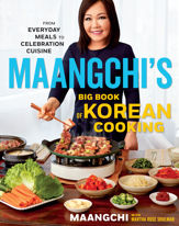 Maangchi's Big Book Of Korean Cooking - 29 Oct 2019
