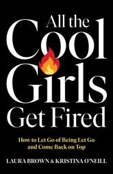 All the Cool Girls Get Fired - 14 Oct 2025