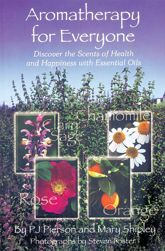 Aromatherapy for Everyone - 24 Apr 2013