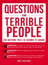 Questions for Terrible People - 1 Oct 2016