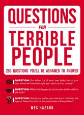 Questions for Terrible People - 1 Oct 2016