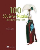 100 SQL Server Mistakes and How to Avoid Them - 31 Dec 2024