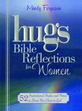 Hugs Bible Reflections for Women - 4 Aug 2009
