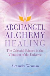 Archangel Alchemy Healing - 8 Nov 2022