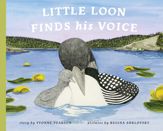 Little Loon Finds His Voice - 23 Nov 2021