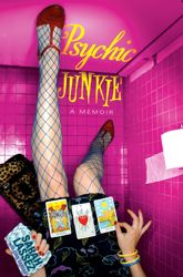 Psychic Junkie - 15 Jul 2006