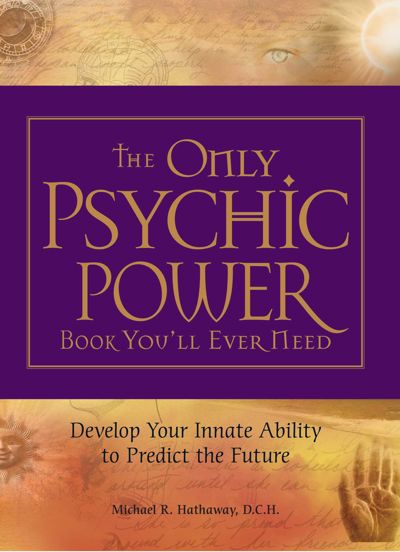The Only Psychic Power Book You'll Ever Need