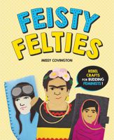 Feisty Felties - 3 Sep 2019