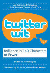 Twitter Wit - 25 Aug 2009