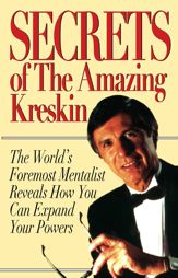 Secrets of the Amazing Kreskin - 25 Sep 2009