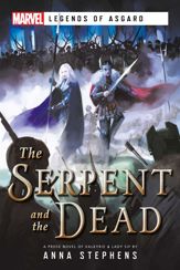 The Serpent & The Dead - 3 Aug 2021