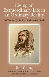 Living an Extraordinary Life in an Ordinary Reality - 26 Aug 2011
