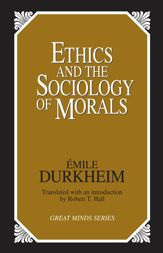 Ethics and the Sociology of Morals - 31 Dec 2010