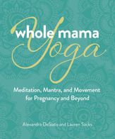 Whole Mama Yoga - 29 Aug 2023