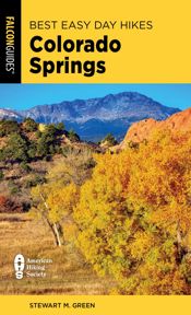 Best Easy Day Hikes Colorado Springs - 6 May 2025