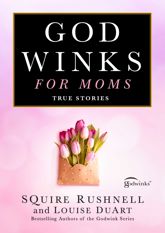 Godwinks for Moms - 6 May 2025