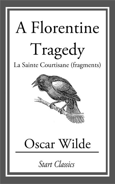 A Florentine Tragedy