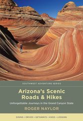 Arizona's Scenic Roads and Hikes - 15 Oct 2020