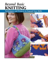 Beyond Basic Knitting - 2 Sep 2008