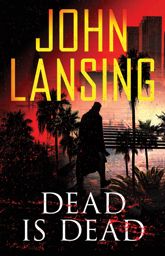 Dead Is Dead - 30 May 2016