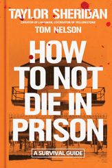 How to Not Die in Prison - 23 Jun 2026